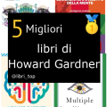 Migliori libri di Howard Gardner