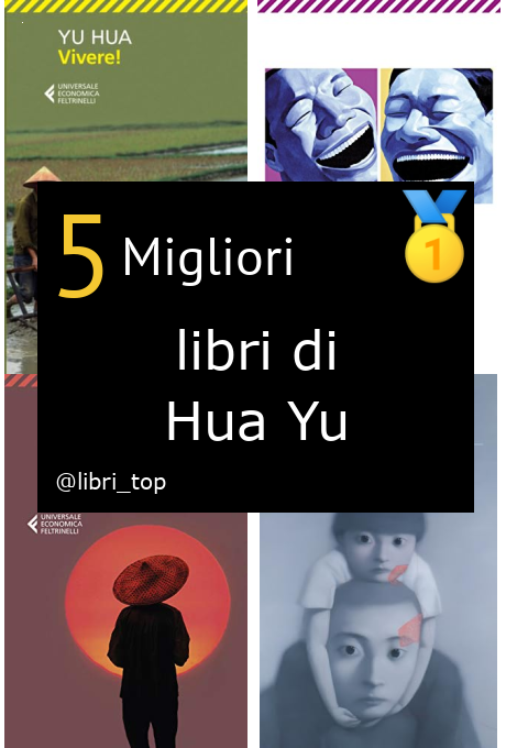 Migliori libri di Hua Yu