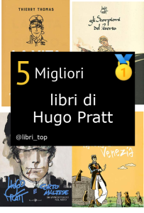 Migliori libri di Hugo Pratt