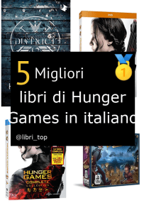 Migliori libri di Hunger Games in italiano