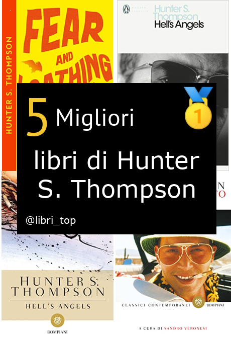 Migliori libri di Hunter S. Thompson