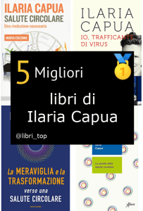 Migliori libri di Ilaria Capua