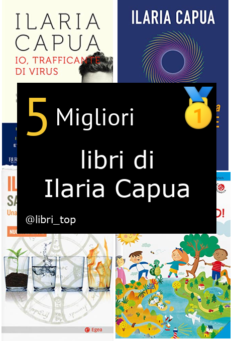 Migliori libri di Ilaria Capua