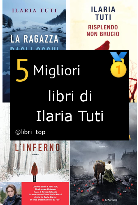 Migliori libri di Ilaria Tuti