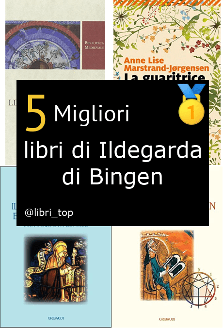 Migliori libri di Ildegarda di Bingen