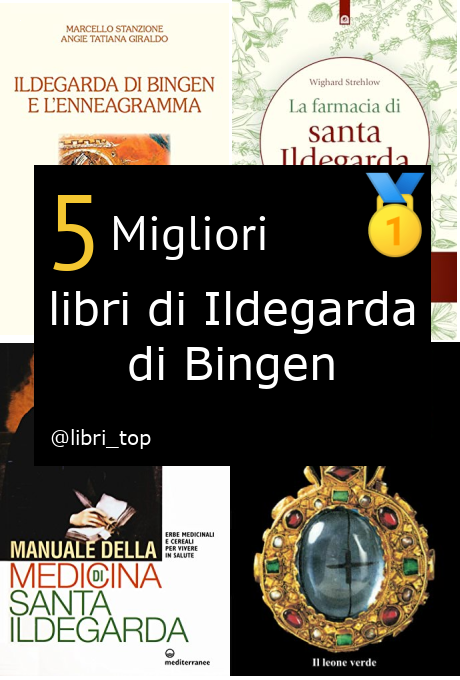 Migliori libri di Ildegarda di Bingen