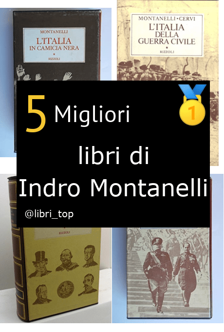 Migliori libri di Indro Montanelli
