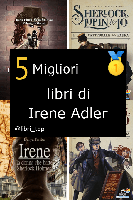 Migliori libri di Irene Adler