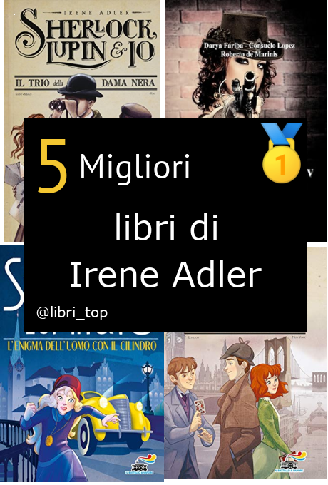 Migliori libri di Irene Adler