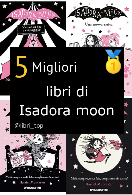 Migliori libri di Isadora moon