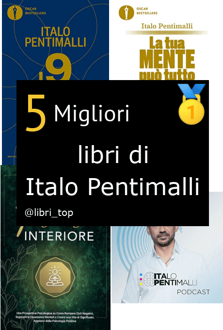 Migliori libri di Italo Pentimalli
