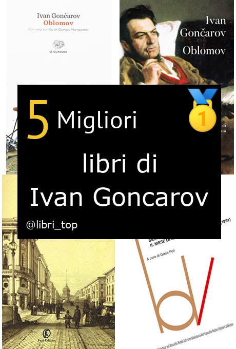 Migliori libri di Ivan Goncarov