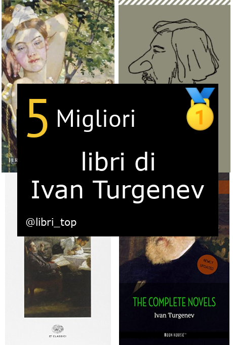 Migliori libri di Ivan Turgenev