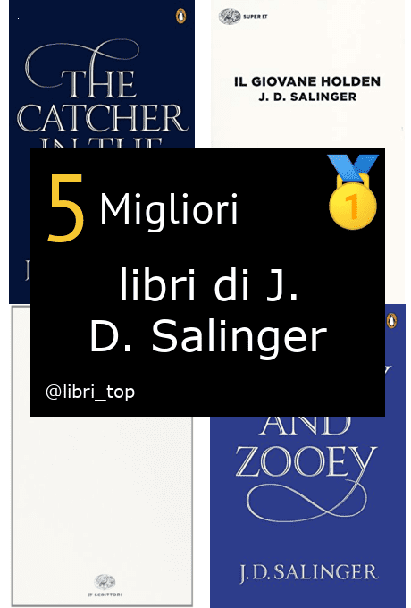 Migliori libri di J. D. Salinger