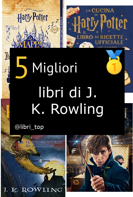 Migliori libri di J. K. Rowling