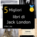 Migliori libri di Jack London