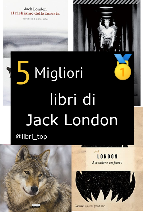 Migliori libri di Jack London