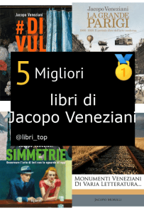 Migliori libri di Jacopo Veneziani