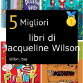 Migliori libri di Jacqueline Wilson