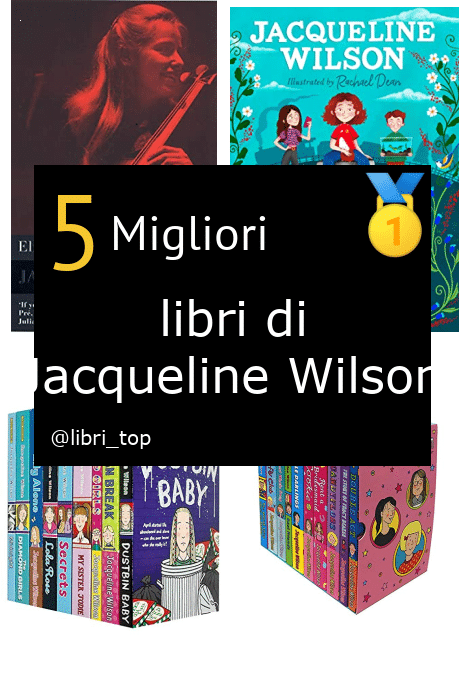 Migliori libri di Jacqueline Wilson