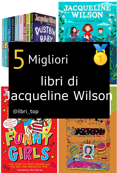 Migliori libri di Jacqueline Wilson