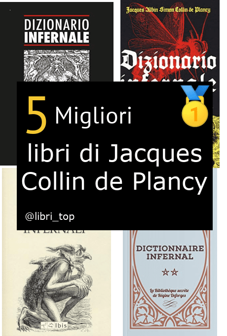 Migliori libri di Jacques Collin de Plancy