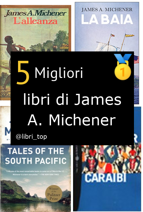 Migliori libri di James A. Michener