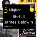 Migliori libri di James Baldwin