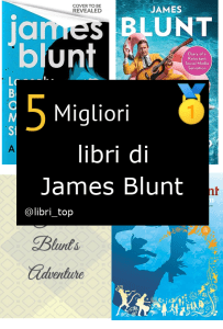 Migliori libri di James Blunt