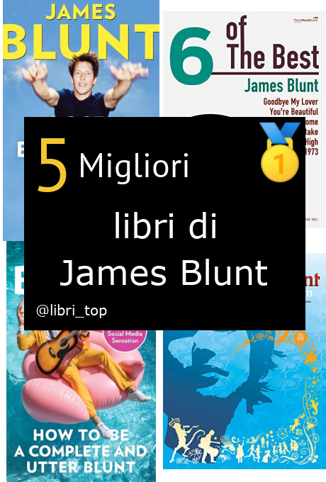 Migliori libri di James Blunt