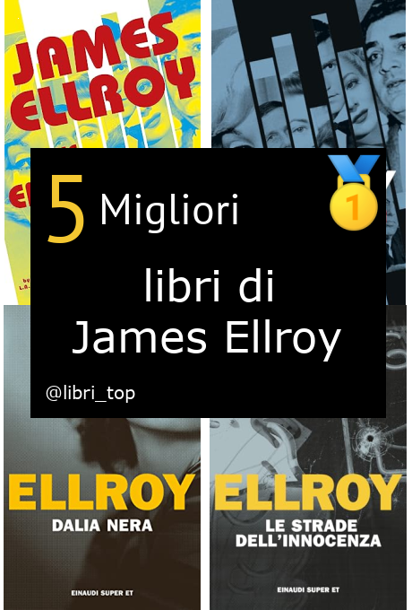 Migliori libri di James Ellroy