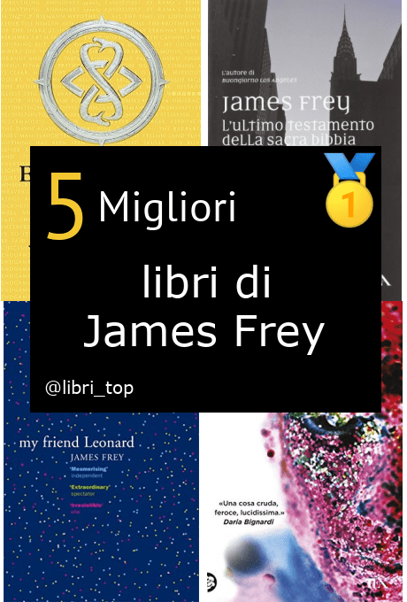 Migliori libri di James Frey