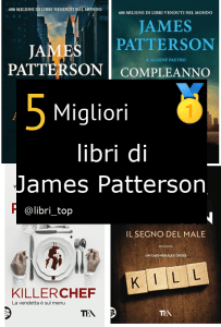Migliori libri di James Patterson
