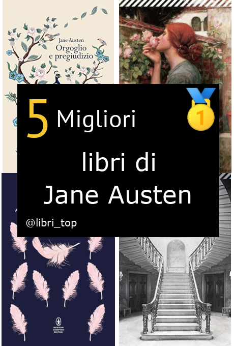 Migliori libri di Jane Austen