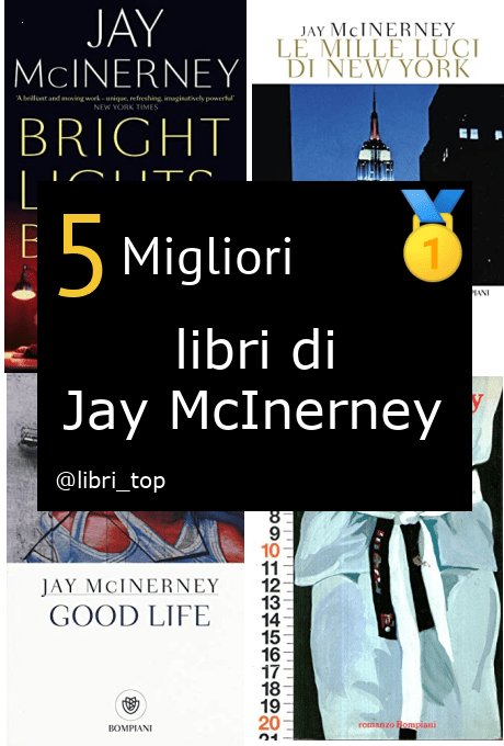 Migliori libri di Jay McInerney