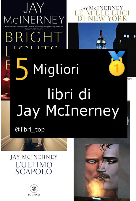 Migliori libri di Jay McInerney