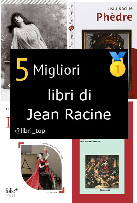 Migliori libri di Jean Racine