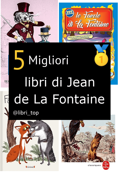 Migliori libri di Jean de La Fontaine