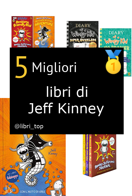 Migliori libri di Jeff Kinney