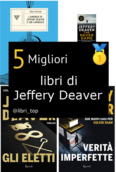 Migliori libri di Jeffery Deaver