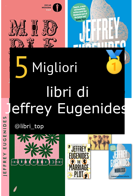 Migliori libri di Jeffrey Eugenides