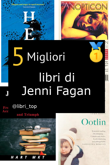 Migliori libri di Jenni Fagan