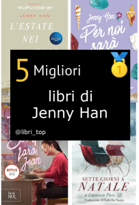 Migliori libri di Jenny Han