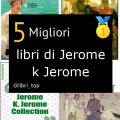 Migliori libri di Jerome k Jerome