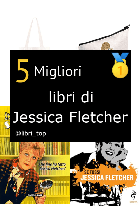 Migliori libri di Jessica Fletcher