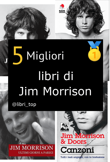 Migliori libri di Jim Morrison