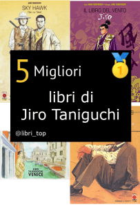 Migliori libri di Jiro Taniguchi