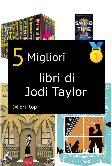 Migliori libri di Jodi Taylor
