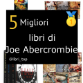 Migliori libri di Joe Abercrombie