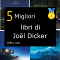 Migliori libri di Joël Dicker